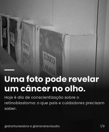 Post do Instagram: “Uma foto pode revelar um câncer no olho”. Conscientização sobre o retinoblastoma.